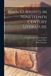 Main Currents in Nineteenth Century Literature; 5 cover