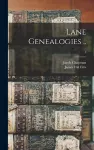 Lane Genealogies ..; 1 cover