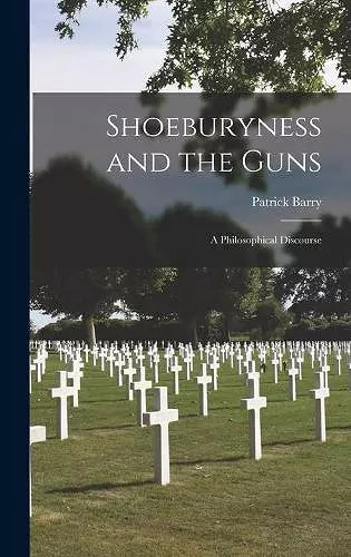 Shoeburyness and the Guns cover