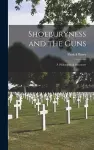 Shoeburyness and the Guns cover