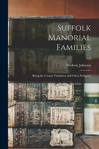 Suffolk Manorial Families cover