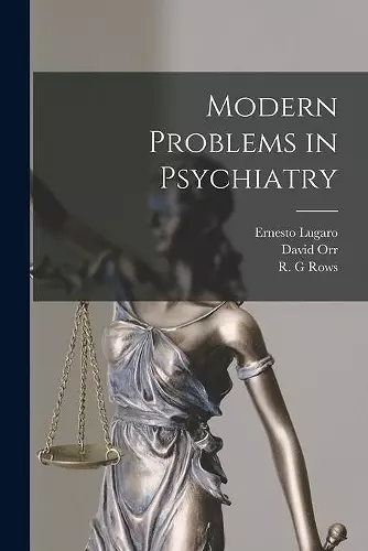 Modern Problems in Psychiatry cover