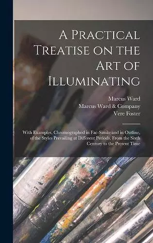 A Practical Treatise on the Art of Illuminating cover