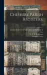 Cheshire Parish Registers.; v.1 cover