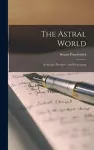 The Astral World cover