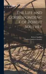 The Life and Correspondence of Robert Southey; v.2 cover