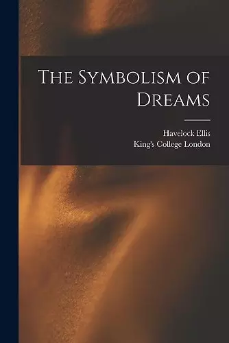 The Symbolism of Dreams [electronic Resource] cover