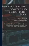 Modern Domestic Cookery, and Useful Receipt Book cover