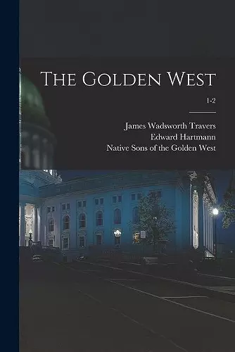 The Golden West; 1-2 cover