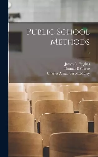 Public School Methods [microform]; 4 cover