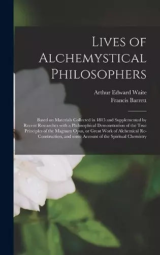 Lives of Alchemystical Philosophers cover