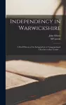 Independency in Warwickshire cover