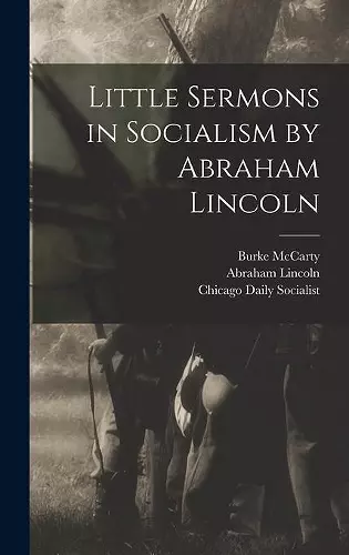 Little Sermons in Socialism by Abraham Lincoln cover