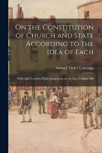 On the Constitution of Church and State According to the Idea of Each cover