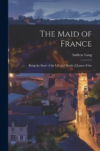 The Maid of France cover