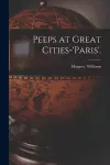 Peeps at Great Cities-'Paris'. cover