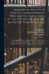 Memoirs of the Life of Martha Laurens Ramsay, Who Died in Charleston, S.C. on the 10th of June, 1811, in the 52d Year of Her Age cover