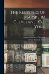 The Registers of Marske in Cleveland, Co. York; 16 cover