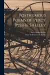 Posthumous Poems of Percy Bysshe Shelley cover