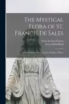 The Mystical Flora of St. Francis De Sales cover