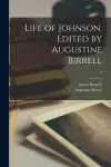 Life of Johnson. Edited by Augustine Birrell; 3 cover