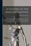 A History of the Amistad Captives cover