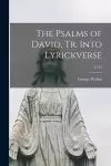 The Psalms of David, Tr. Into Lyrickverse; 31-32 cover