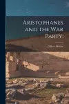 Aristophanes and the War Party; cover