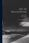 Art in Needlework cover