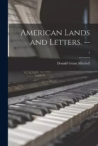 American Lands and Letters. --; 1 cover