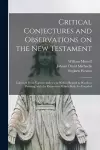 Critical Conjectures and Observations on the New Testament cover