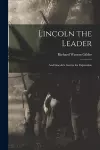 Lincoln the Leader cover