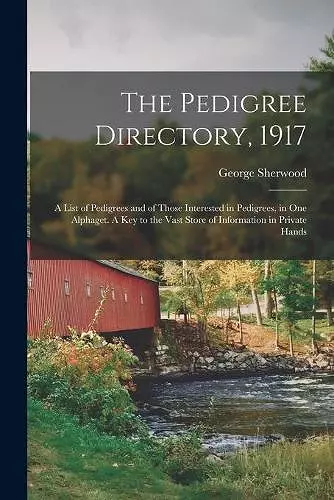 The Pedigree Directory, 1917 cover