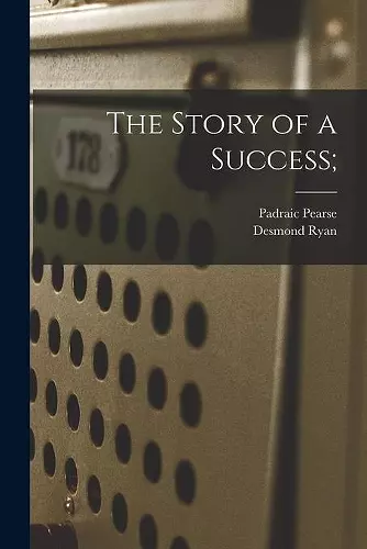 The Story of a Success; cover