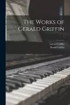 The Works of Gerald Griffin; 7 cover