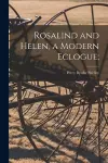 Rosalind and Helen, a Modern Eclogue; cover