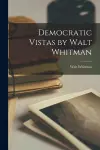 Democratic Vistas by Walt Whitman cover