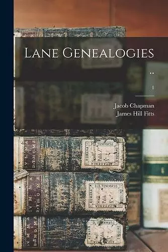 Lane Genealogies ..; 1 cover