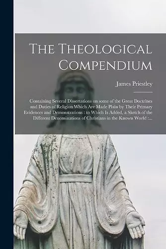 The Theological Compendium [microform] cover