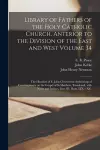 Library of Fathers of the Holy Catholic Church, Anterior to the Division of the East and West Volume 34 cover