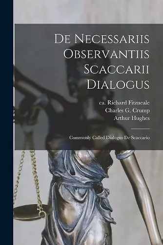 De Necessariis Observantiis Scaccarii Dialogus cover