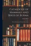 Catalogue of Mammals and Birds of Burma cover