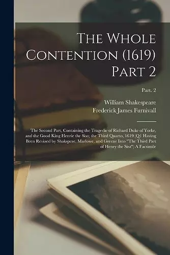 The Whole Contention (1619) Part 2 cover