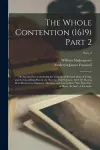 The Whole Contention (1619) Part 2 cover