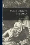 Mary Wilkins Freeman cover