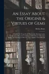 An Essay About the Origine & Virtues of Gems cover