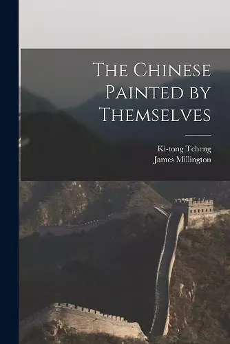 The Chinese Painted by Themselves cover