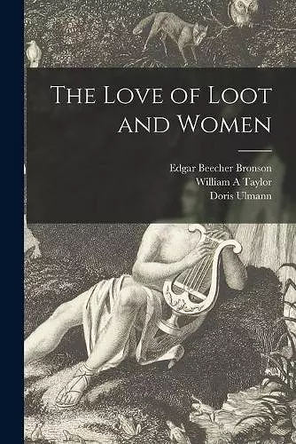 The Love of Loot and Women cover