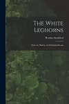 The White Leghorns cover