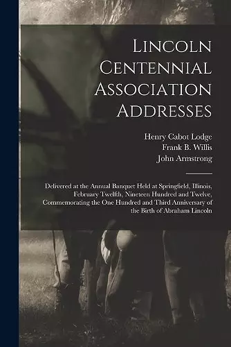 Lincoln Centennial Association Addresses cover